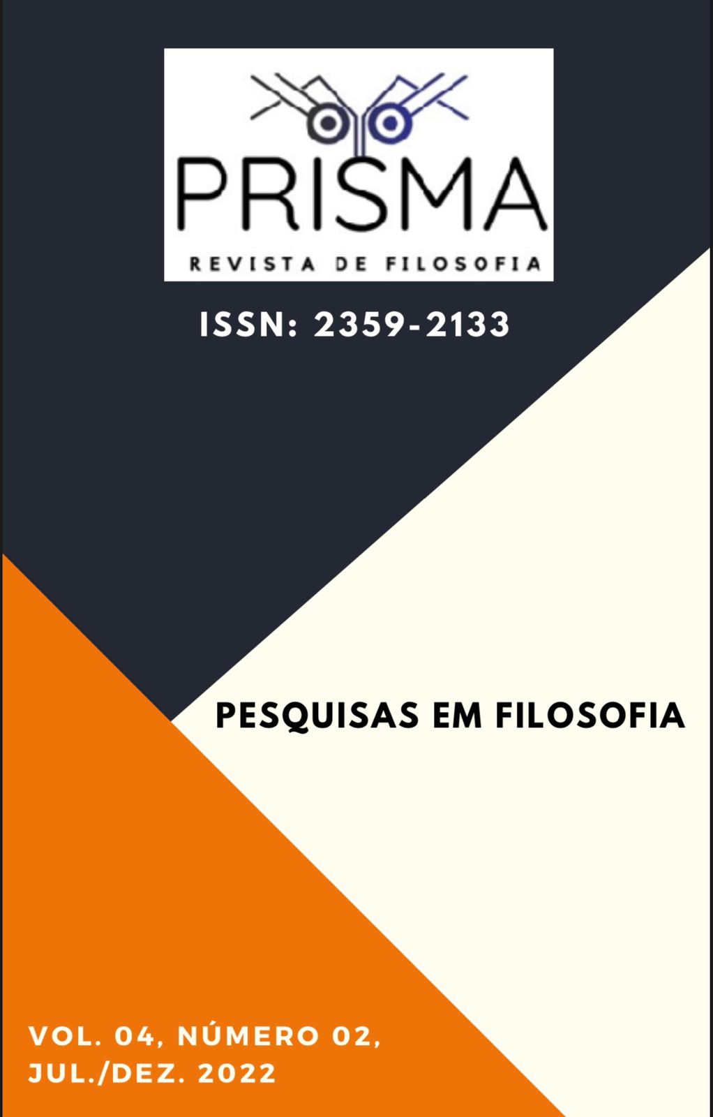 					Visualizar v. 4 n. 2 (2022): Pesquisas em Filosofia
				