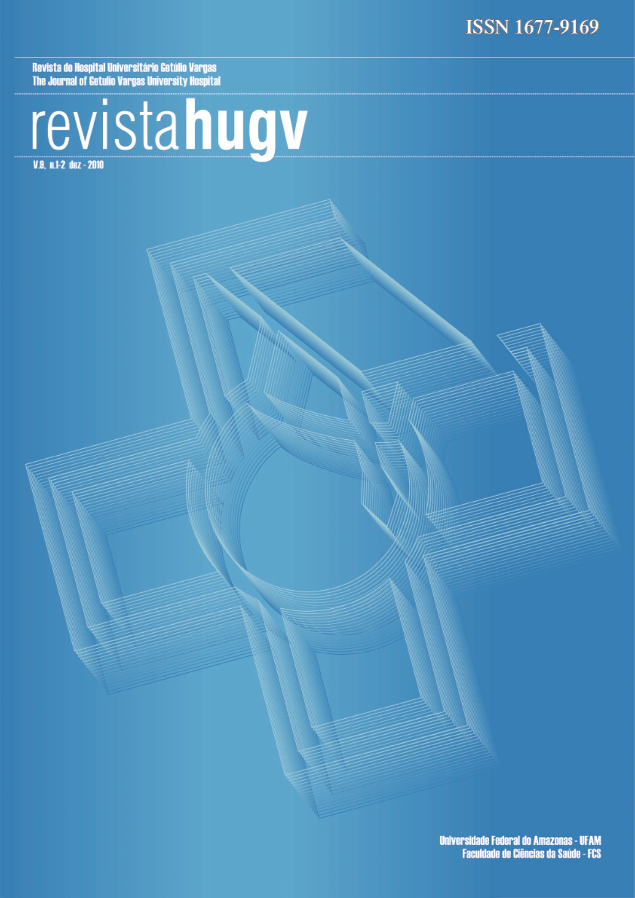 					Visualizar v. 9 n. 1 e 2 (2010): Revista HUGV
				