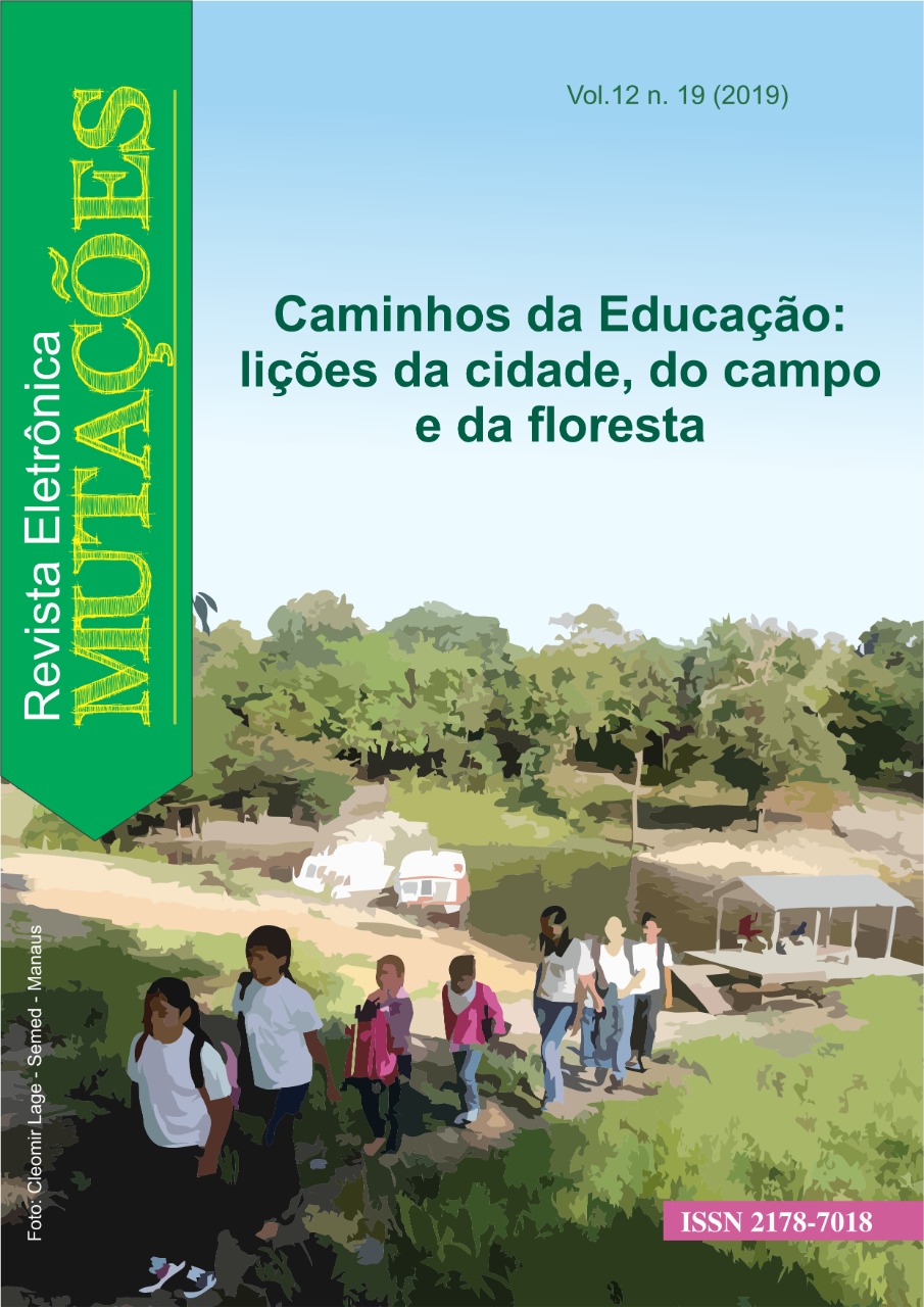 					Visualizar v. 12 n. 19 (2019): Caminhos da Educação: lições da cidade, do campo e da floresta
				