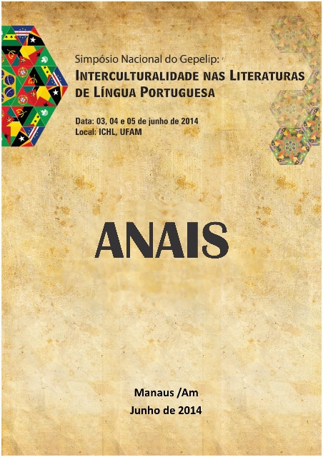 					Visualizar n. 2 (2014): Anais do Simpósio Nacional do GEPELIP: Interculturalidade nas Literaturas de Língua Portuguesa
				