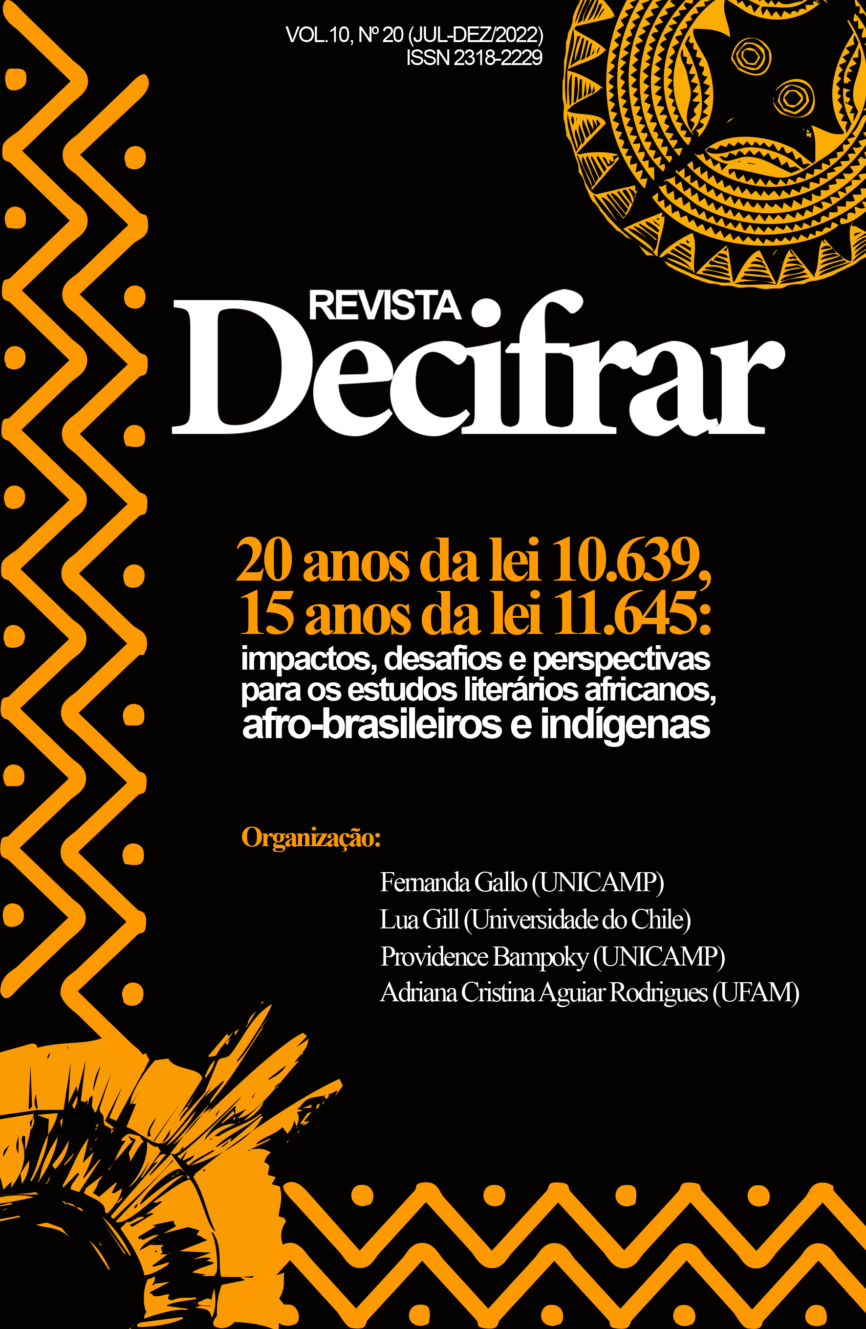 					Visualizar v. 10 n. 20 (2022): Revista Decifrar
				