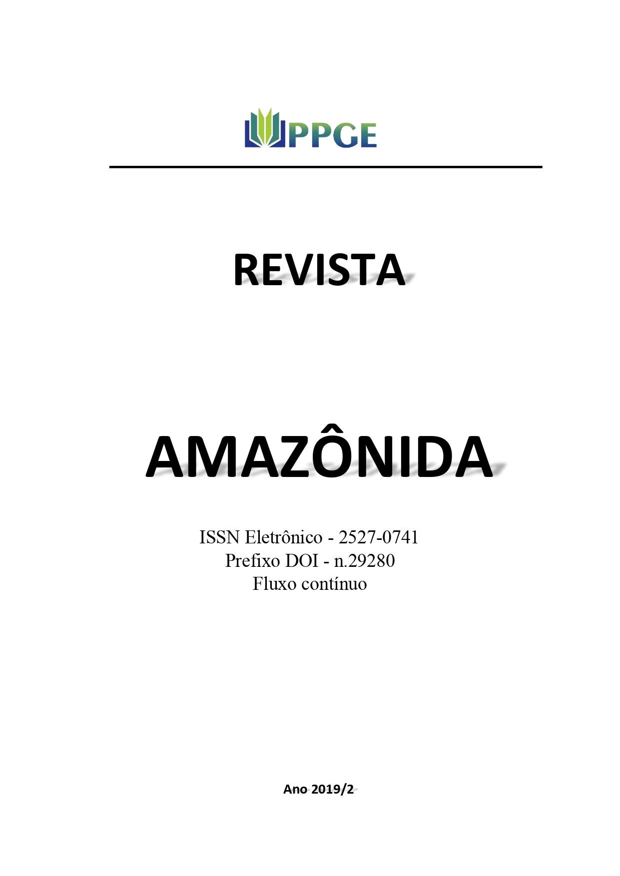 					View Vol. 4 No. 1 (2019): Revista Amazônida: Revista do Programa de Pós-Graduação em Educação da Universidade Federal do Amazonas
				